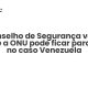Conselho de Segurança veto: porque a ONU pode ficar paralisada no caso Venezuela - Sociedade Civil