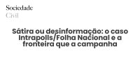 Sátira ou desinformação: o caso Intrapolls/Folha Nacional e a fronteira que a campanha empurrou - Sociedade Civil