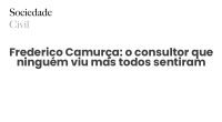 Frederico Camurça: o consultor que ninguém viu mas todos sentiram - Sociedade Civil