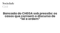 Bancada do CHEGA sob pressão: os casos que corroem o discurso de “lei e ordem” - Sociedade Civil