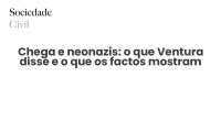 Chega e neonazis: o que Ventura disse e o que os factos mostram - Sociedade Civil