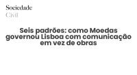 Seis padrões: como Moedas governou Lisboa com comunicação em vez de obras - Sociedade Civil