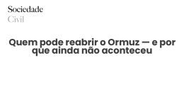 Quem pode reabrir o Ormuz — e por que ainda não aconteceu - Sociedade Civil