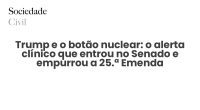 Trump e o botão nuclear: o alerta clínico que entrou no Senado e empurrou a 25.ª Emenda - Sociedade Civil