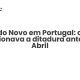 Estado Novo em Portugal: como funcionava a ditadura antes de Abril - Sociedade Civil