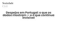 Despejos em Portugal: o que os dados mostram — e o que continua invisível - Sociedade Civil