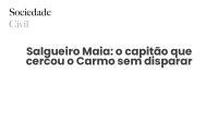 Salgueiro Maia: o capitão que cercou o Carmo sem disparar - Sociedade Civil