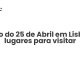 Roteiro do 25 de Abril em Lisboa: 10 lugares para visitar - Sociedade Civil