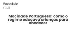 Mocidade Portuguesa: como o regime educava crianças para obedecer - Sociedade Civil