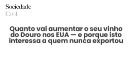Quanto vai aumentar o seu vinho do Douro nos EUA — e porque isto interessa a quem nunca exportou nada na vida - Sociedade Civil