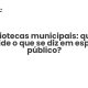 Bibliotecas municipais: quem decide o que se diz em espaço público? - Sociedade Civil