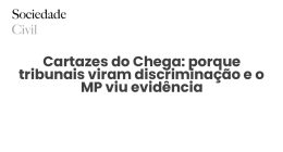 Cartazes do Chega: porque tribunais viram discriminação e o MP viu evidência - Sociedade Civil