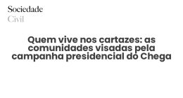 Quem vive nos cartazes: as comunidades visadas pela campanha presidencial do Chega - Sociedade Civil