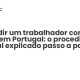Despedir um trabalhador com justa causa em Portugal: o procedimento legal explicado passo a passo - Sociedade Civil