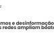 Algoritmos e desinformação: como as redes ampliam boatos - Sociedade Civil